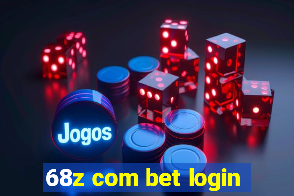 68z com bet login