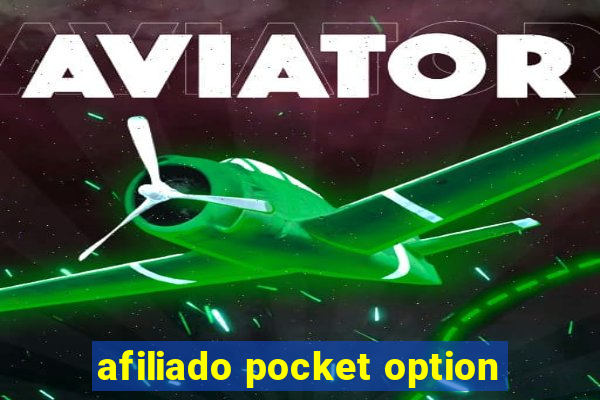 afiliado pocket option