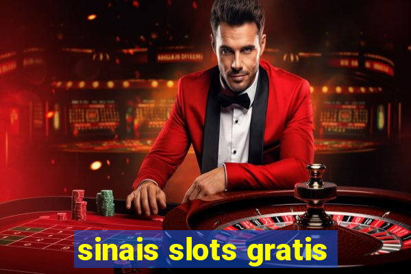 sinais slots gratis