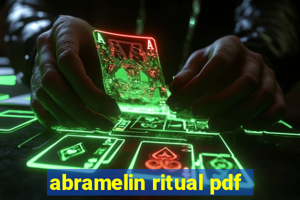 abramelin ritual pdf