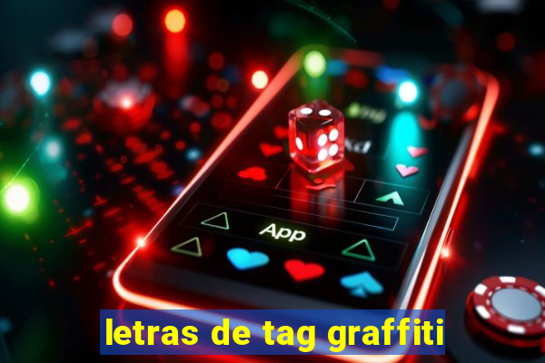 letras de tag graffiti