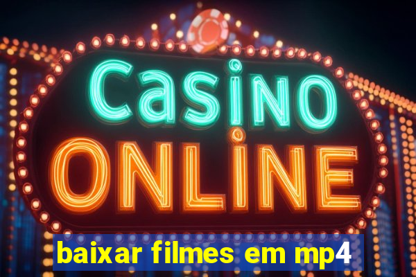 baixar filmes em mp4