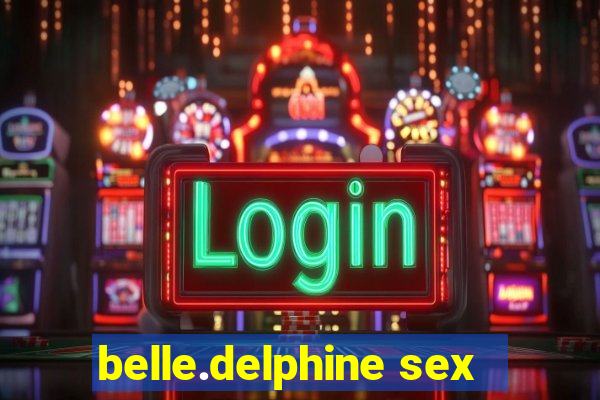 belle.delphine sex