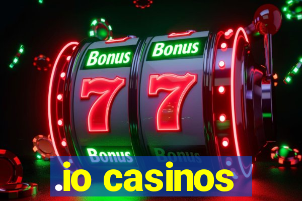 .io casinos