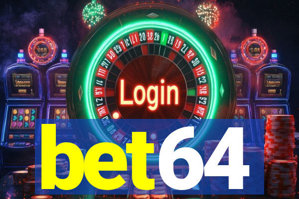 bet64