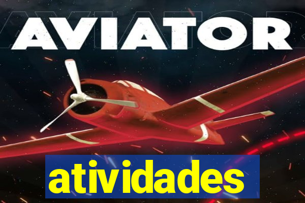 atividades educativas neri santos