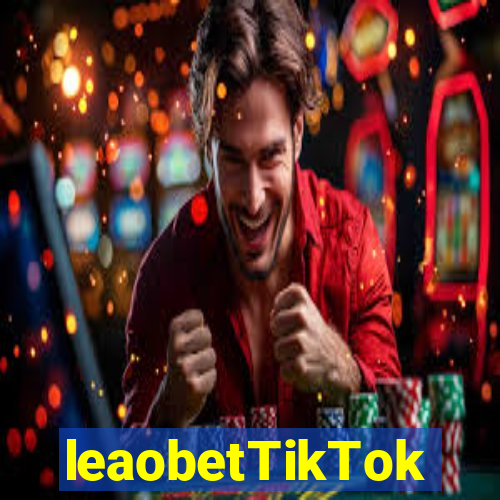 leaobetTikTok