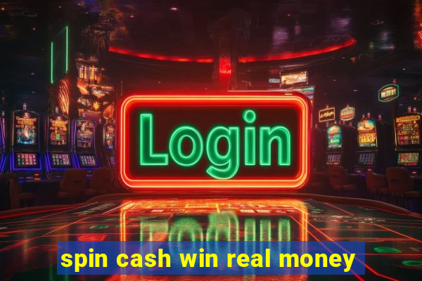 spin cash win real money