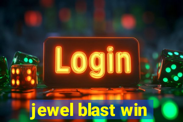 jewel blast win