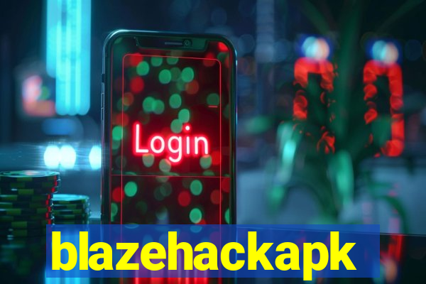 blazehackapk