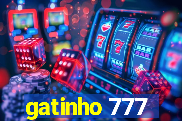 gatinho 777