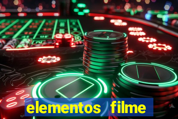 elementos filme completo dublado drive download