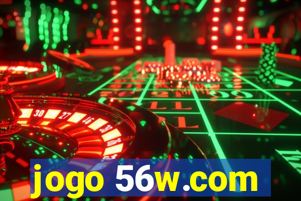 jogo 56w.com