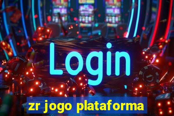 zr jogo plataforma