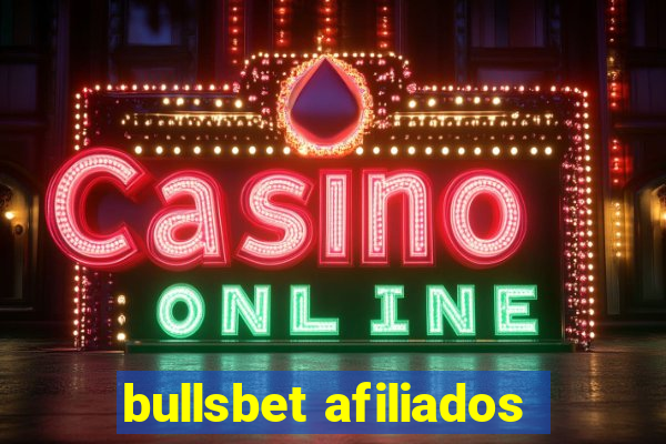 bullsbet afiliados