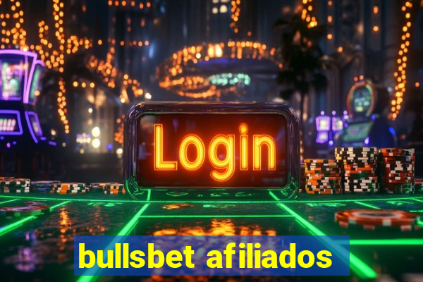 bullsbet afiliados