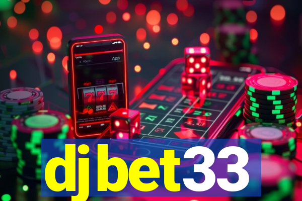 djbet33