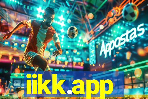 iikk.app