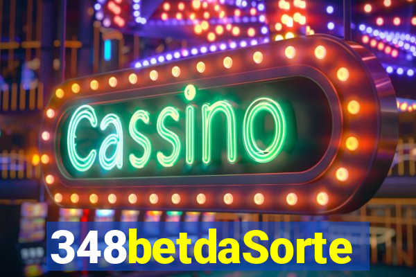 348betdaSorte