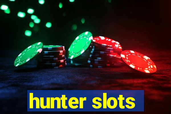 hunter slots