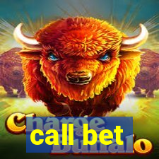 call bet