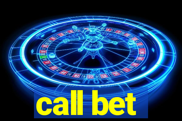 call bet