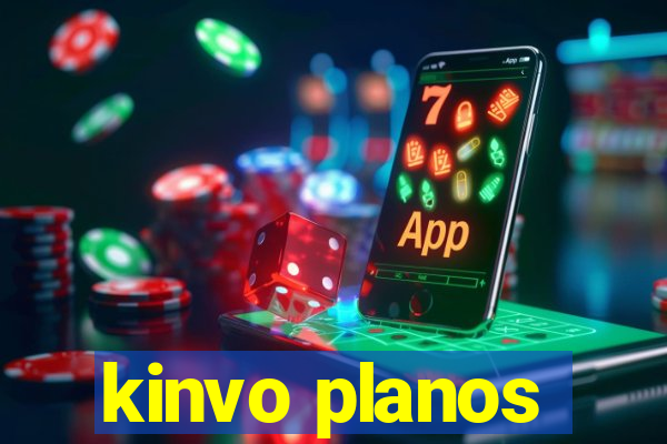 kinvo planos