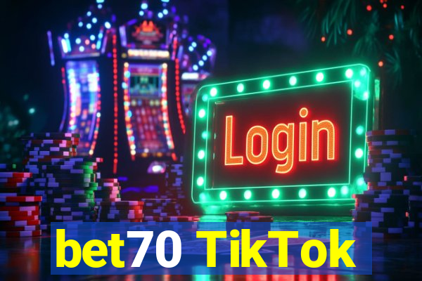 bet70 TikTok