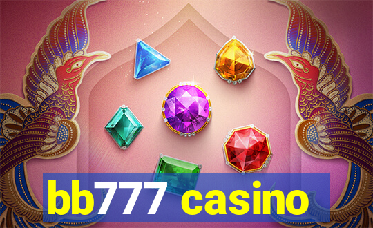 bb777 casino