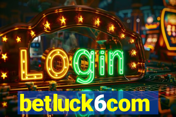 betluck6com