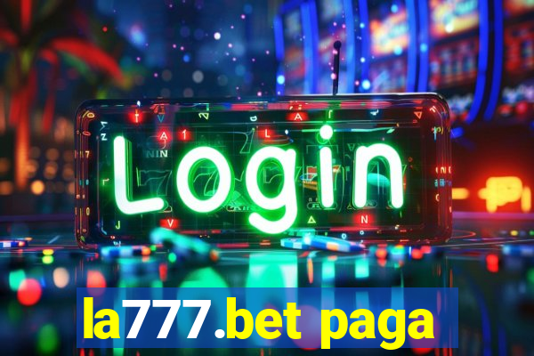 la777.bet paga