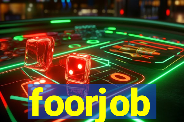 foorjob