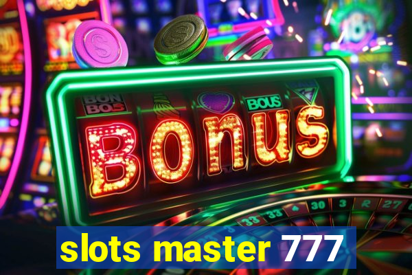 slots master 777