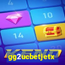 gg2ucbetjetx