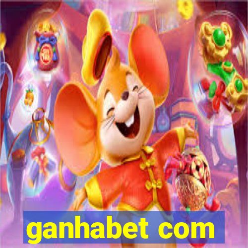 ganhabet com