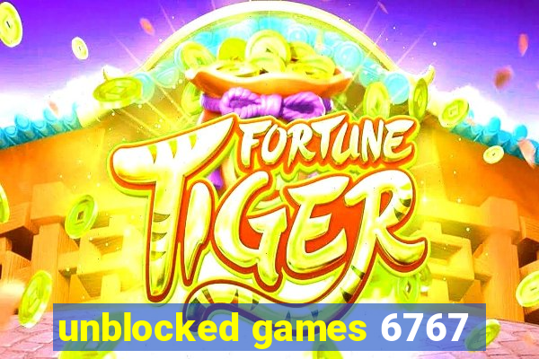 unblocked games 6767