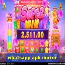 whatsapp apk mirror