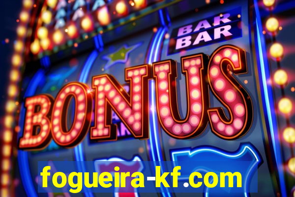 fogueira-kf.com