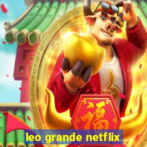 leo grande netflix