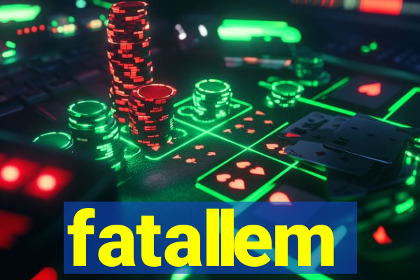 fatallem