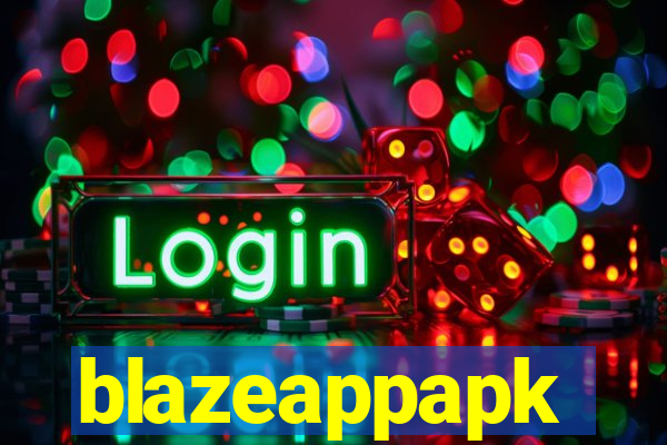 blazeappapk