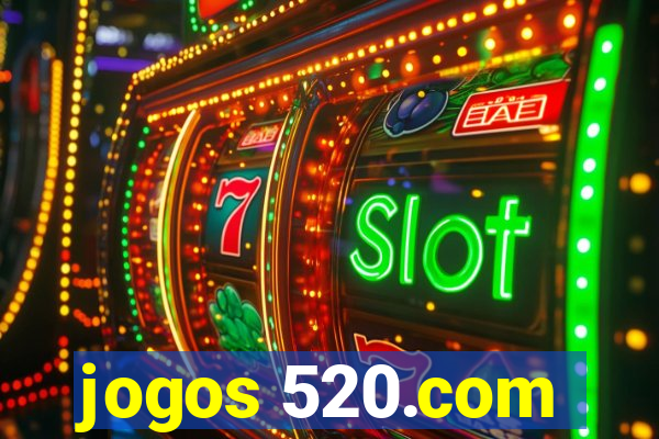 jogos 520.com