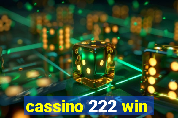 cassino 222 win