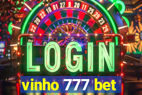 vinho 777 bet