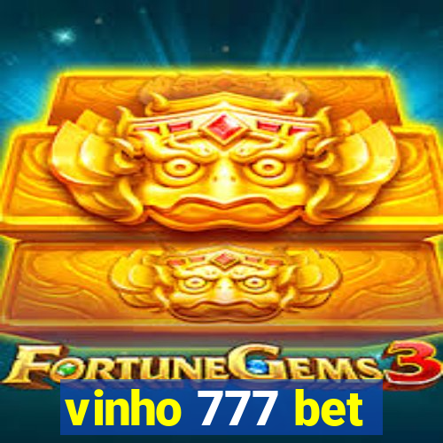 vinho 777 bet