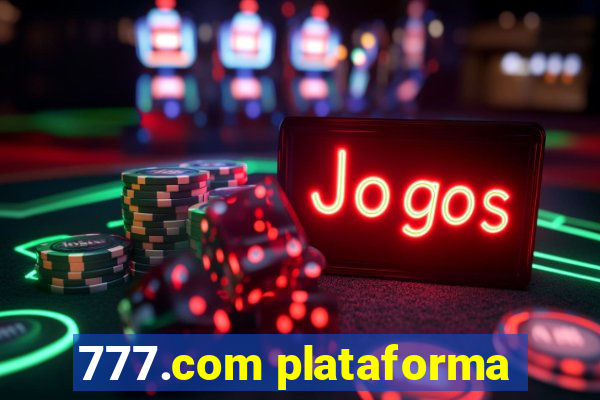 777.com plataforma