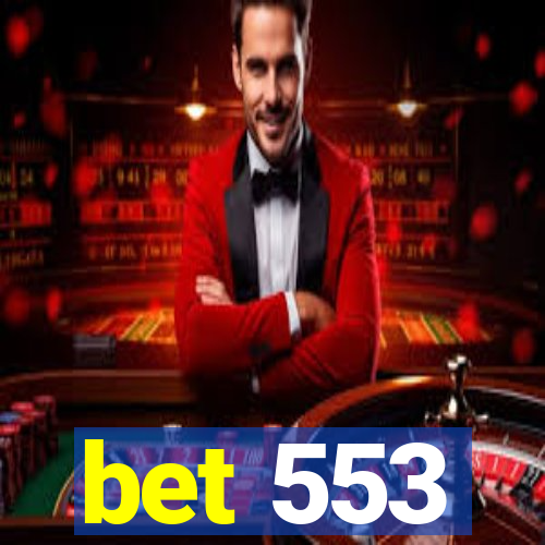 bet 553