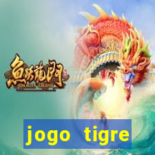 jogo tigre plataforma nova