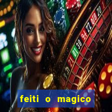 feiti o magico manga ler online