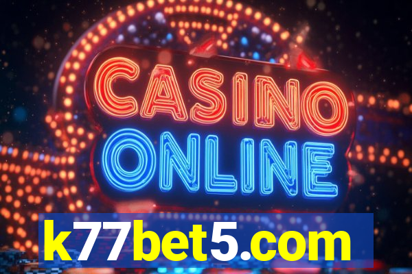 k77bet5.com